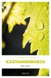 Kastanienbusch - Bild 1
