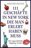 111 Geschäfte in New York, die man erlebt haben muss