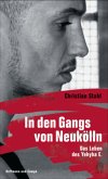 In den Gangs von Neukölln