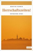 Herrschaftszeiten!