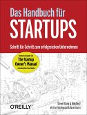 Das Handbuch für Startups - die deutsche Ausgabe von "The Startup Owner's Manual"