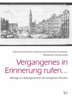 Vergangenes in Erinnerung rufen . . . Vergangenes in Erinnerung rufen . . .