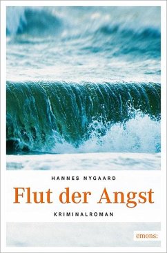 Flut der Angst - Nygaard, Hannes