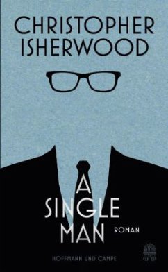 A Single Man; . - Isherwood, Christopher