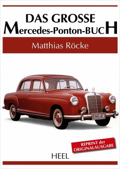 Das große Mercedes-Ponton-Buch - Röcke, Matthias