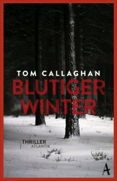 Blutiger Winter / Inspektor Akyl Borubaev Bd.1 - Callaghan, Tom