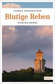 Blutige Reben