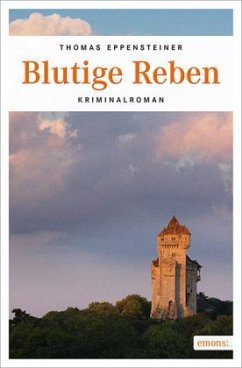 Blutige Reben - Eppensteiner, Thomas