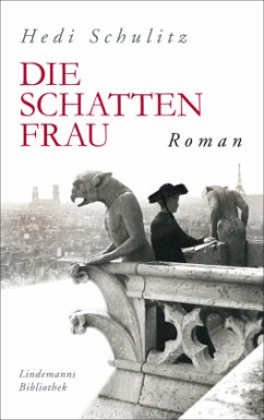 Die Schattenfrau - Schulitz, Hedi