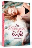 Im Morgenlicht / Anais Bd.41