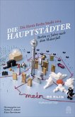 Die Hauptstädter - Berlin 25 Jahre nach dem Mauerfall; .