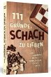111 Gründe, Schach zu lieben - Bild 1