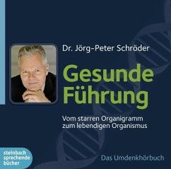 Gesunde Führung - Schröder, Jörg-Peter