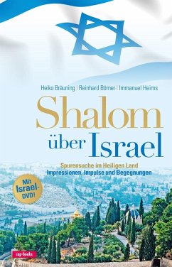 Shalom über Israel - mit Israel-DVD - Bräuning, Heiko; Börner, Reinhard; Heims, Immanuel