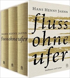 Fluss ohne Ufer - Jahnn, Hans Henny