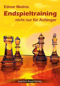 Endspieltraining nicht nur für Anfänger - Mednis, Edmar