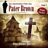 Die rätselhaften Fälle des Pater Brown