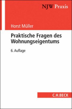Praktische Fragen des Wohnungseigentums - Müller, Horst