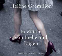 In Zeiten von Liebe und Lüge - Grémillon, Hélène