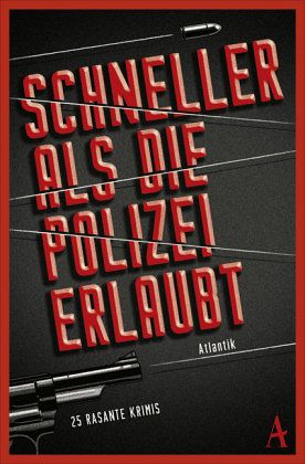 Schneller als die Polizei erlaubt
