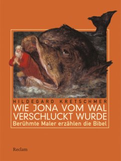 Wie Jona vom Wal verschluckt wurde - Kretschmer, Hildegard