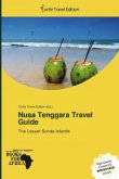 Nusa Tenggara Travel Guide Nusa Tenggara Travel Guide