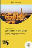 Uzbekistan Travel Guide Uzbekistan Travel Guide