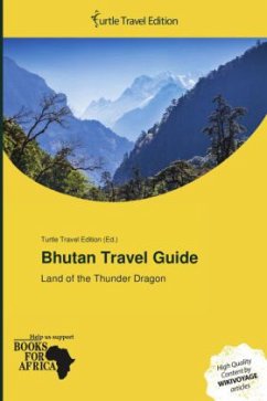 Bhutan Travel Guide