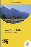 Laos Travel Guide Laos Travel Guide
