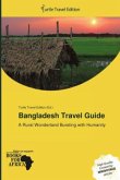 Bangladesh Travel Guide Bangladesh Travel Guide