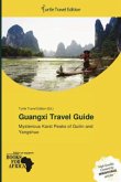 Guangxi Travel Guide