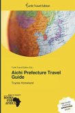 Aichi Prefecture Travel Guide