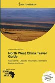North West China Travel Guide