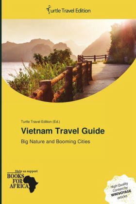 Vietnam Travel Guide Vietnam Travel Guide