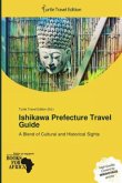 Ishikawa Prefecture Travel Guide