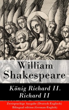 Cover König Richard II. / Richard II - Zweisprachige Ausgabe (Deutsch-Englisch) (eBook, ePUB)