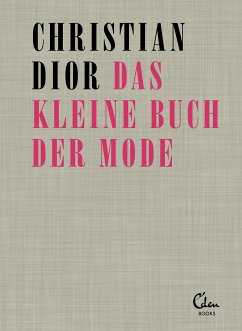 Das kleine Buch der Mode (eBook, ePUB) - Dior, Christian