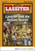 Lassiter und die Outlaw-Queen / Lassiter Bd.2185 (eBook, ePUB)