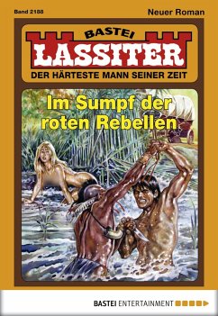 Im Sumpf der roten Rebellen / Lassiter Bd.2188 (eBook, ePUB) - Slade, Jack