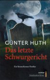 Das letzte Schwurgericht (eBook, ePUB)