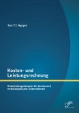 Kosten- und Leistungsrechnung: Entwicklungsbeispiel für kleine und mittelständische Unternehmen (eBook, PDF)