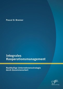 Cover Integrales Kooperationsmanagement: Nachhaltige Untermehmensstrategie durch Zusammenarbeit (eBook, PDF)