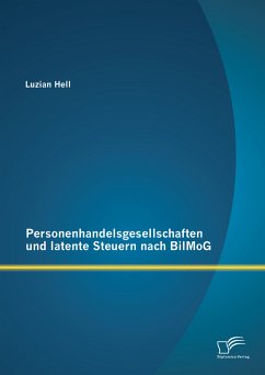 Personenhandelsgesellschaften und latente Steuern nach BilMoG (eBook, PDF) - Hell, Luzian