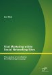 Viral Marketing within Social... - Bild 1