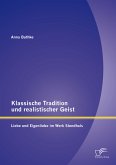 Klassische Tradition und realistischer Geist: Liebe und Eigenliebe im Werk Stendhals (eBook, PDF)