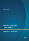 Venture Capital und Private Equity: Eine Chance für Privatinvestoren? (eBook, PDF)