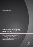 Freizeitbeschäftigung Geocaching: Möglichkeiten zur Einbindung der GPS-gestützten Schatzsuche in einen kompetenzorientierten Geographieunterricht (eBook, PDF)