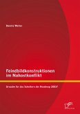 Feindbildkonstruktionen im Nahostkonflikt: Ursache für das Scheitern der Roadmap 2003? (eBook, PDF)