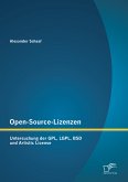 Open-Source-Lizenzen: Untersuchung der GPL, LGPL, BSD und Artistic License (eBook, PDF)