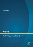 PsyCap - Die Entwicklung von psychologischem Kapital und dessen Mehrwert für Unternehmen (eBook, PDF)